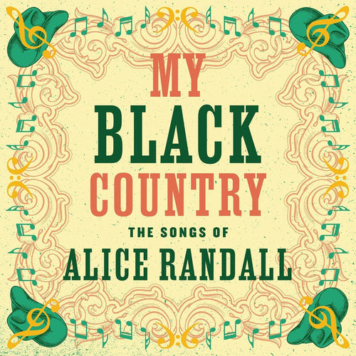 MY BLACK COUNTRY: THE SONGS OF ALICE RANDALL-VARIOUS ARTISTS VINYL LP